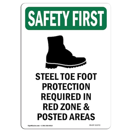 OSHA SAFETY FIRST Sign, Steel Toe Foot Protection W/ Symbol, 7in X 5in Decal